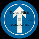 Trace & Nico : Cells (12")