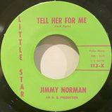 Jimmy Norman : I Don't Love You No More (I Don't Care About You) (7")