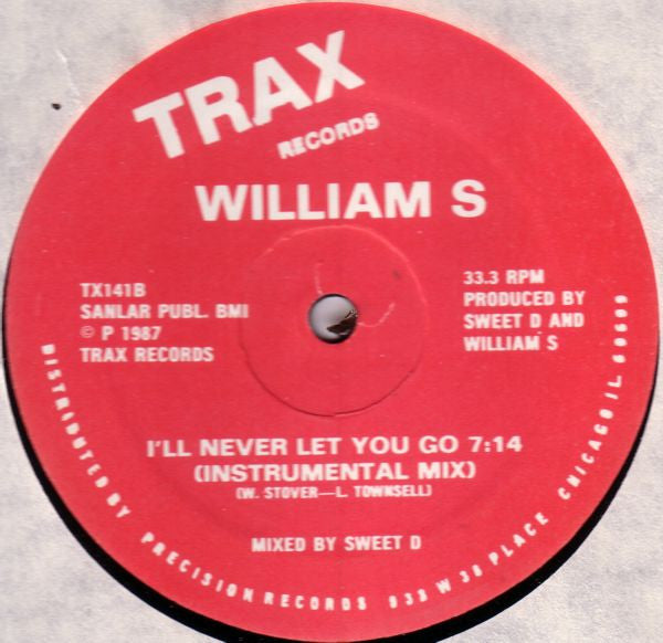 William Stover : I'll Never Let You Go (12")
