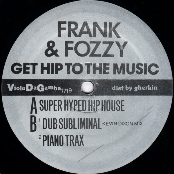 Frank Youngwerth & Fozzy Keith : Get Hip To The Music (12")