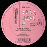 De La Soul : Eye Know (12")