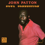 John Patton : Soul Connection (LP, Album, RE)