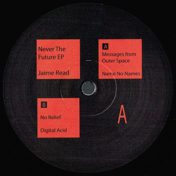 Jaime Read : Never The Future EP (12", EP, Ltd)