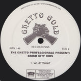 Ghetto Professionals Present: Brick City Kids : Brick City Kids (12")