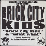 Ghetto Professionals Present: Brick City Kids : Brick City Kids (12")