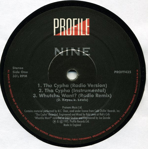 Nine : Any Emcee / Tha Cypha / Whutcha Want? (Remix) (12")