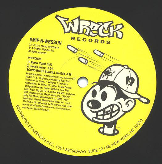 Smif-N-Wessun : Wrekonize / Sound Bwoy Bureill (Remixes) (12")