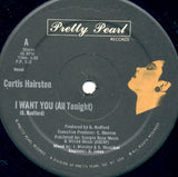 Curtis Hairston : I Want You (All Tonight) (12", Single)