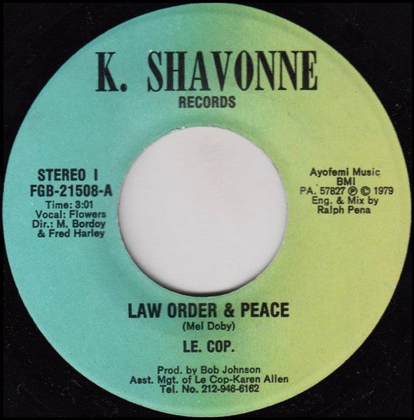 Le Cop : Law Order & Peace (7")