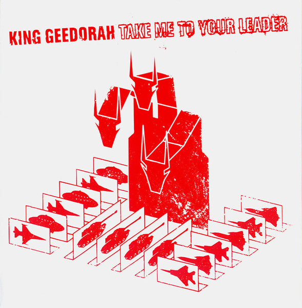 King Geedorah* : Take Me To Your Leader (2xLP, Album)