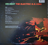 B.B. King : His Best - The Electric B.B. King (LP, Comp, RE, Pin)