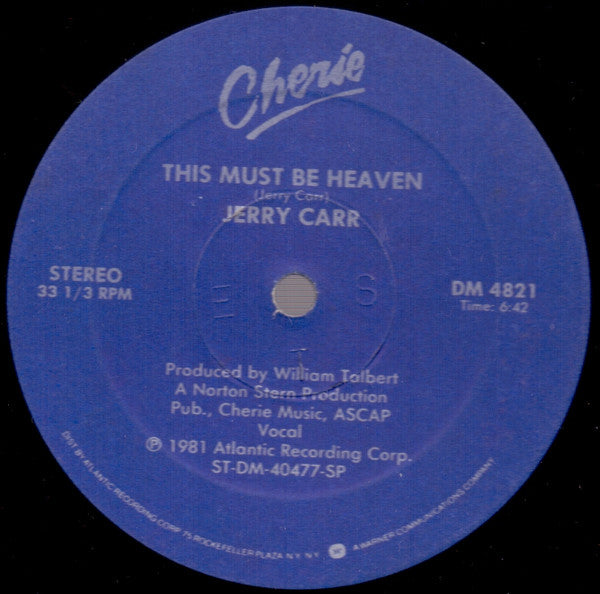 Jerry Carr : This Must Be Heaven (12")