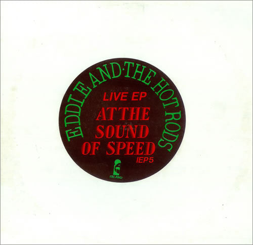 Eddie And The Hot Rods : At The Sound Of Speed (12", EP, Ltd)