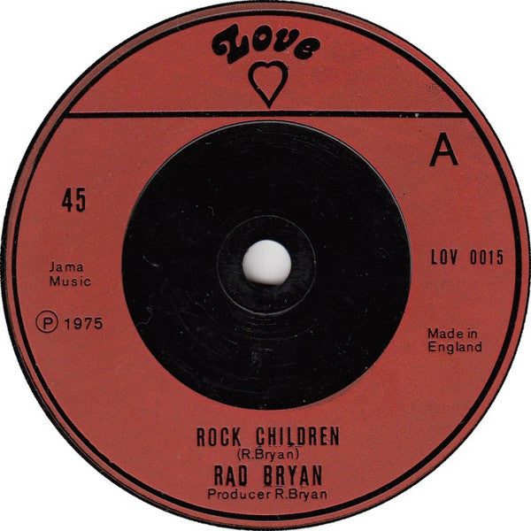 Radcliffe "Dougie" Bryan : Rock Children (7")
