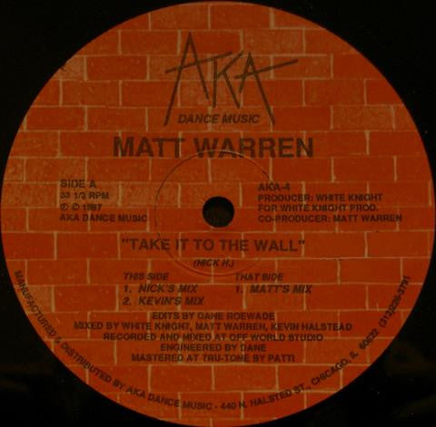 Matt Warren : Take It To The Wall (12")