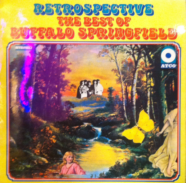 Buffalo Springfield : Retrospective - The Best Of Buffalo Springfield (LP, Comp)