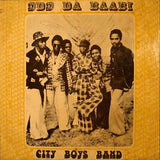 City Boys Band* : Ɔdɔ Da Baabi (LP, Album)