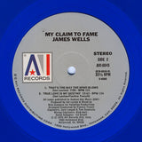 James Wells : My Claim To Fame (LP, Album, Blu)