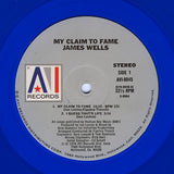 James Wells : My Claim To Fame (LP, Album, Blu)
