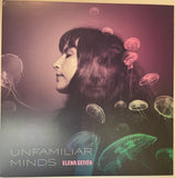 Elena Setién : Unfamiliar Minds (LP, Album, Ltd, Tra)