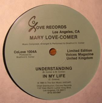 Mary Love-Comer : Understanding/In My Life/More Than Enough Love (12", 4 T)