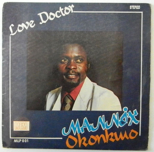 Mannix Okonkwo : Love Doctor (LP, Album)