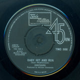 Contours* : Baby Hit And Run / Can You Jerk Like Me (7", Single, 4-P)