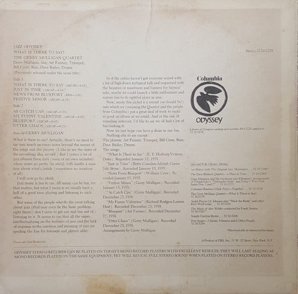 The Gerry Mulligan Quartet* : What Is There To Say? (LP, Album, RE)