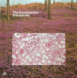 The Soundcarriers : Entropicalia (LP, Album, RE)