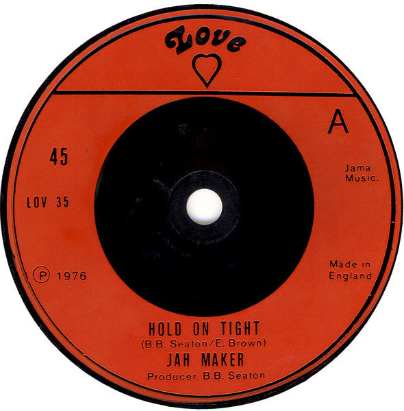 Jah Maker : Hold On Tight (7")