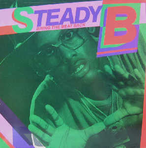 Steady B : Bring The Beat Back (LP, Album, Bla)