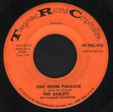 The Raelets* : One Room Paradise / One Hurt Deserves Another (7")