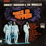 Smokey Robinson & The Miracles* : Make It Happen (LP, Album, Ind)