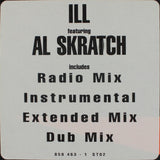Ill Al Skratch : Where My Homiez? (Come Around My Way) (12", Single)