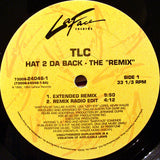 TLC : Hat 2 Da Back (The "Remix") (12")