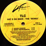TLC : Hat 2 Da Back (The "Remix") (12")