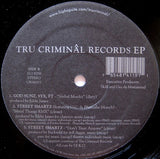 Various : Tru Criminal Records EP (12", EP, Ltd)