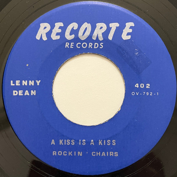 Lenny Dean And The Rockin' Chairs : A Kiss Is A Kiss / Memories Of Love (7", Single, RE, Unofficial)