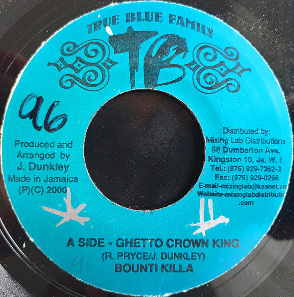 Bounty Killer / Maddish & Psycho Kid : Ghetto Crown King / Beg Out (7")