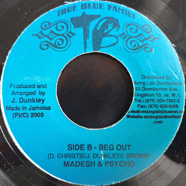 Bounty Killer / Maddish & Psycho Kid : Ghetto Crown King / Beg Out (7")