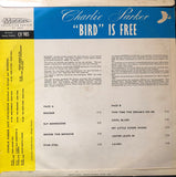 Charlie Parker : "Bird" Is Free (LP, Album, Mono, RE)
