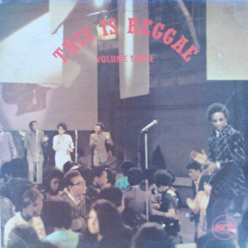 Various : This Is Reggae - Volume Three (LP, Comp, Mono)