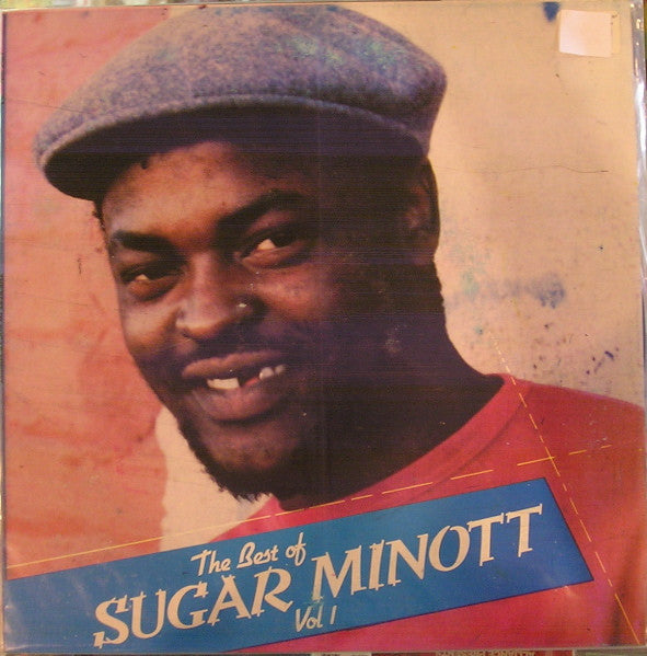 Sugar Minott : The Best Of Vol 1 (LP, Comp, RE)