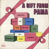 Various : A Gift From Pama (LP, Comp)