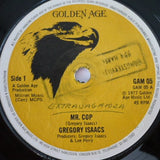 Gregory Isaacs : Mr. Cop (7")