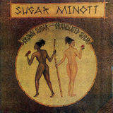 Sugar Minott : Brown Sugar - Granulated Sugar (LP, Album)