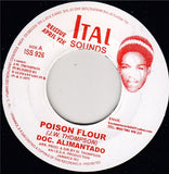 Dr. Alimantado : Poison Flour / I Shall Fear No Evil (7", Single, RE)