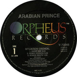 The Arabian Prince : Situation Critical (12", Single)