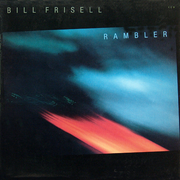 Bill Frisell : Rambler (LP, Album)