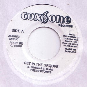 The Heptones : Get In The Groove (7", RE)